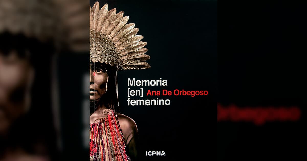 libro de arte ana de orbegoso, memoria en femenino